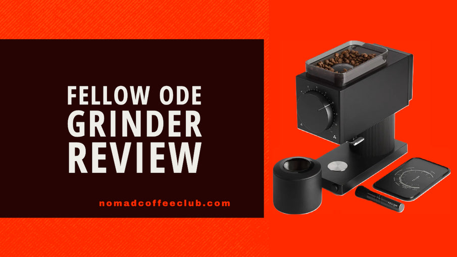 Fellow Ode Grinder Review